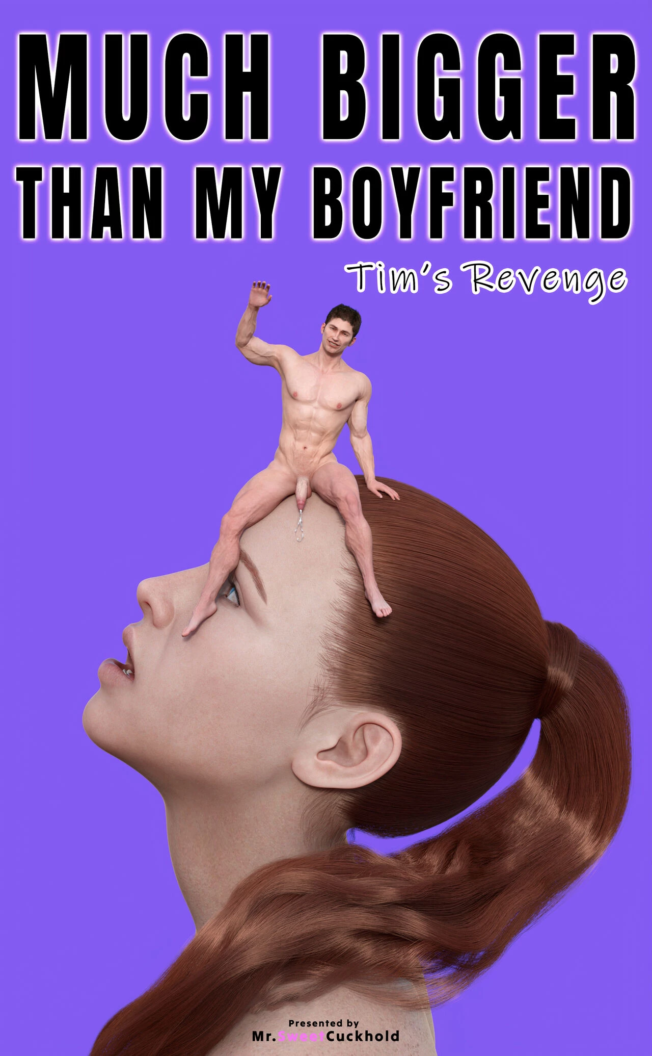 Much bigger than my boyfriend - TIMS REVENGE