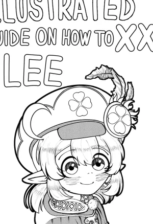 Illustrated Guide on How to XXX Klee