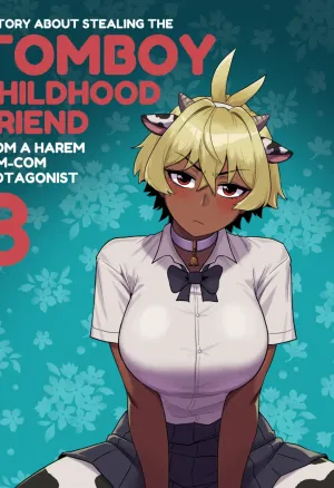 A Story About Stealing The Tomboy Childhood Friend From a Harem Rom-Com Protagonist 3