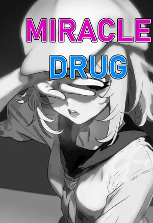 Miracle Drug