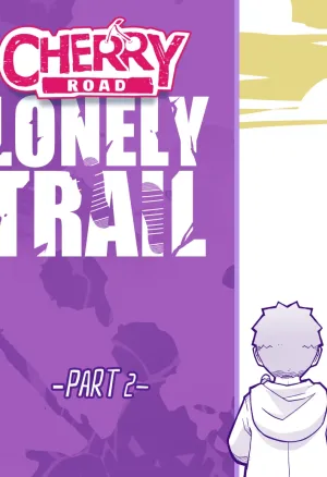 Cherry Road - Lonely Trail 2