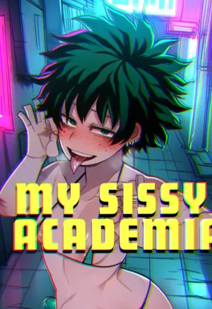 My sissy academia