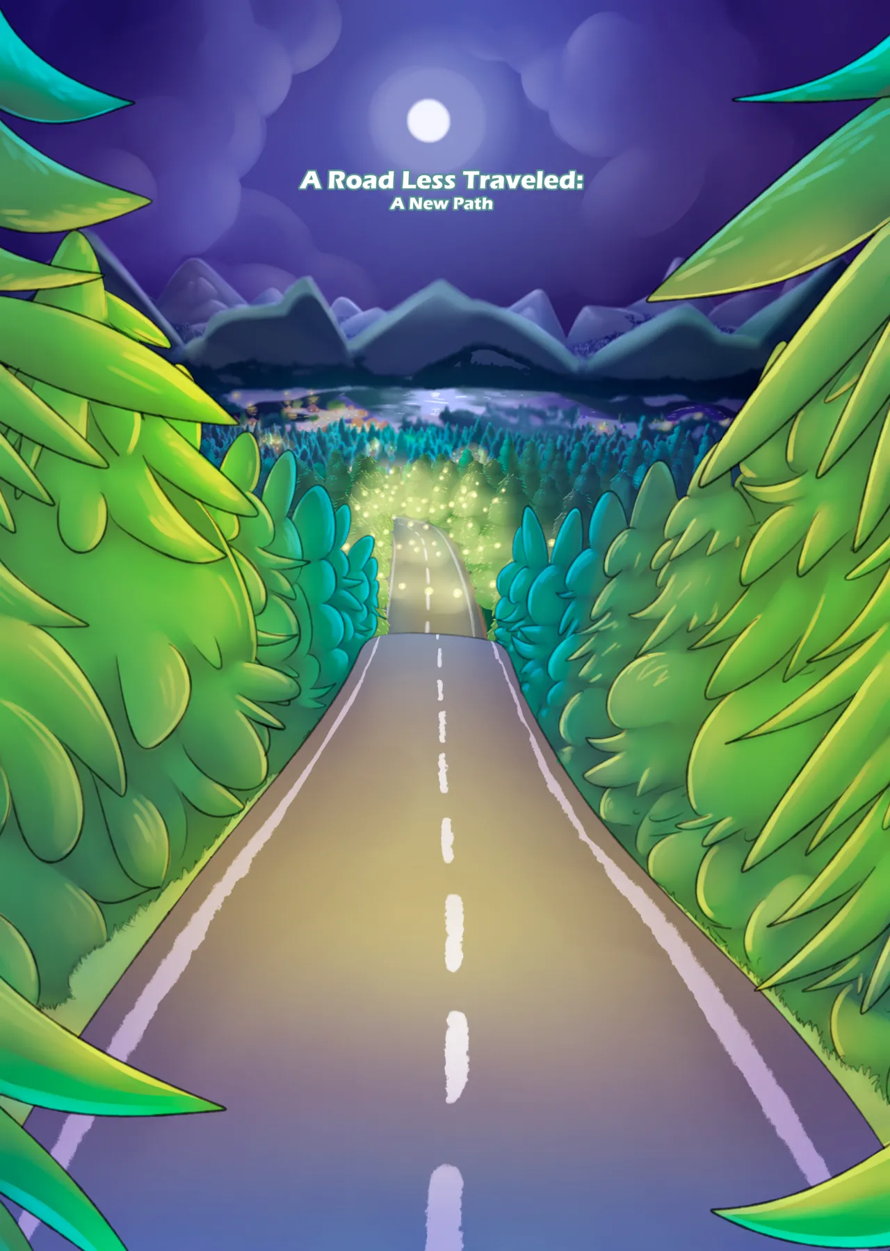 A Road Less Traveled: A  Path