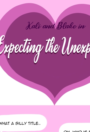 Expecting the Unexpected