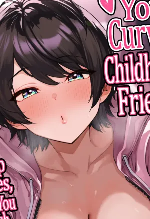 Your Curvy Childhood Friend - Deep Kisses, Lets You Finish Inside Her Smooth, Shaved Pussy  Muchimuchi Osananajimi ~ Kimi to Berochuu to Nakadashi to Paipan