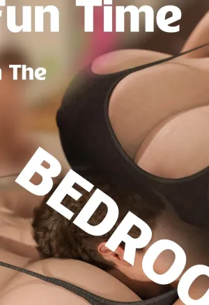 FUN TIME IN THE BEDROOM