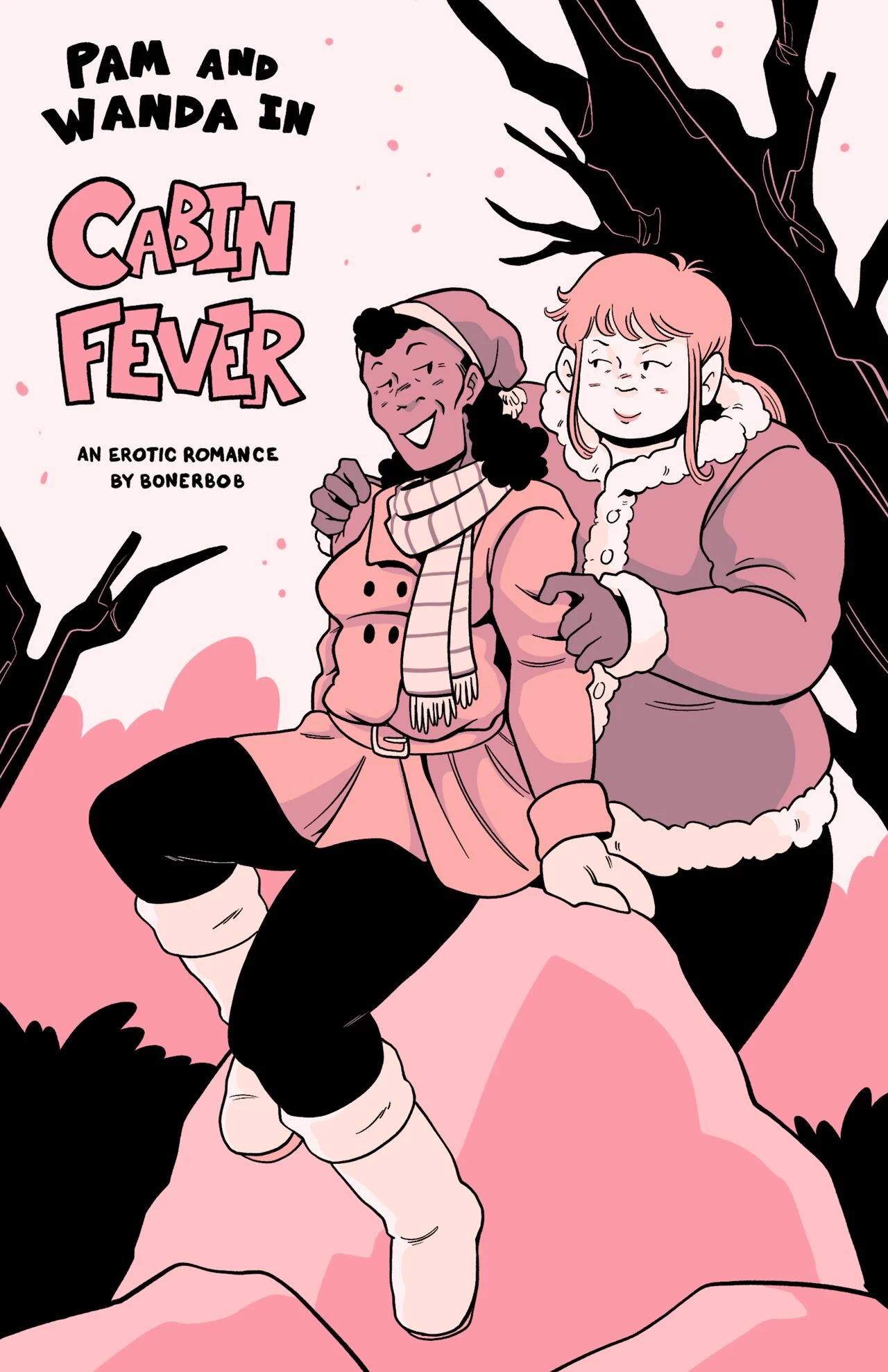 Pam and Wanda in: Cabin Fever