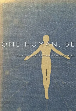 One Human Being 8 - Between two worlds