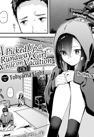 I Picked Up a Runaway Girl While on Vacation