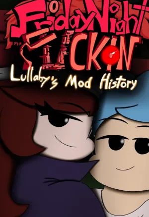 Friday night Funkin: lullaby mod history
