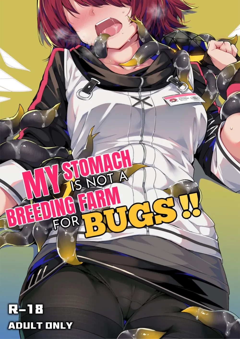 My Stomach is not a Breeding Ground  Bugs