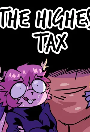 The Highest Tax  El impuesto mas alto