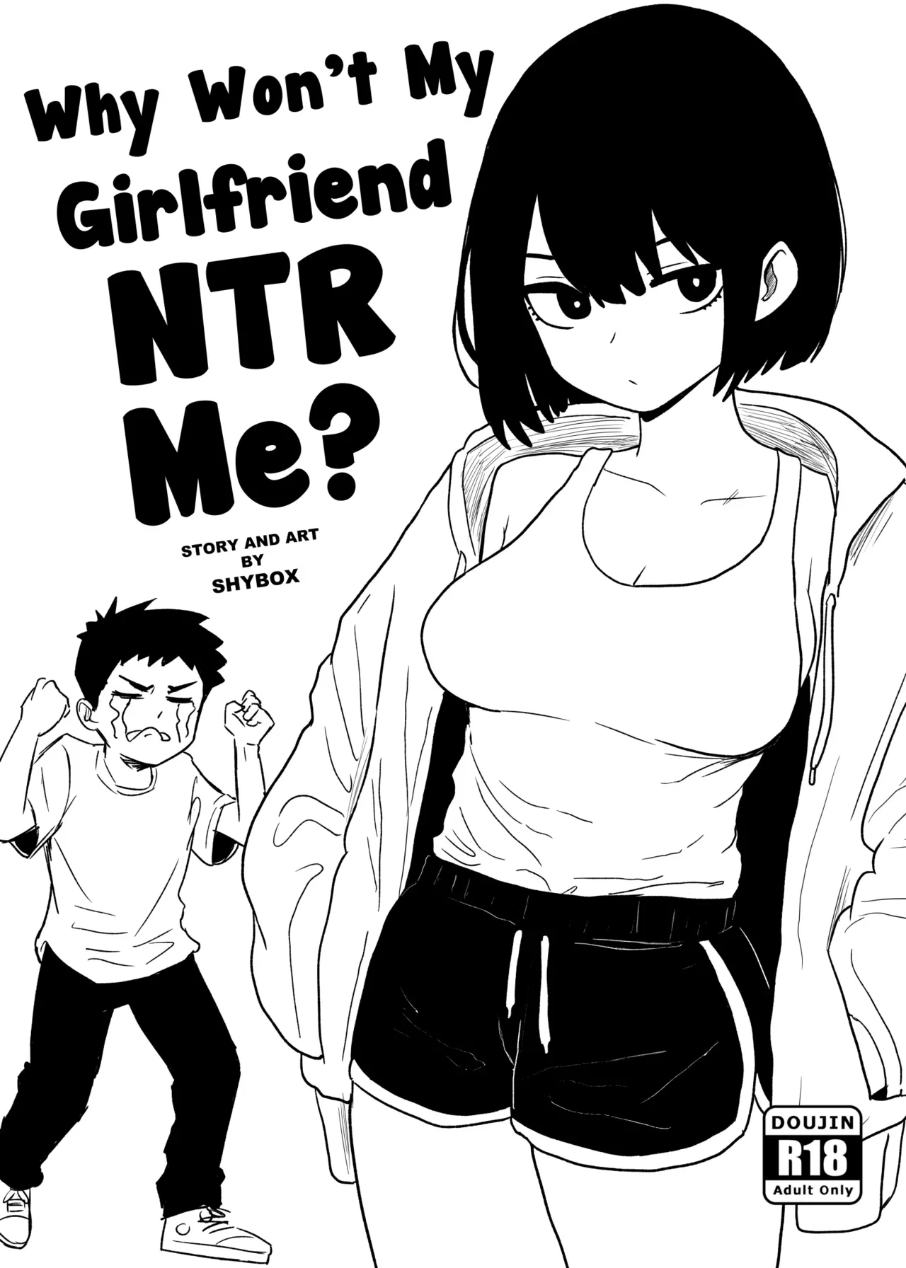 Why wont my girlfriend NTR me ?