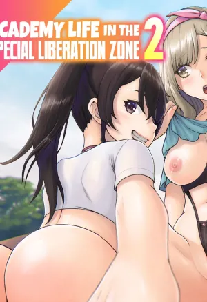 Kaihou Tokku Gakuen Seikatsu 2  Academy Life in the Special Liberation Zone 2