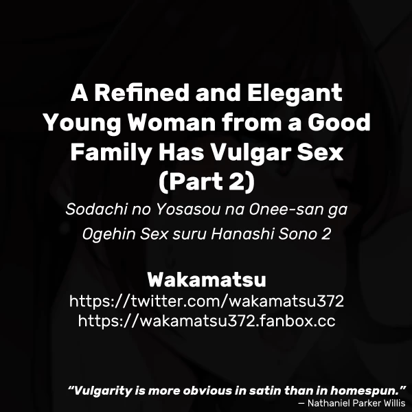 A Refined and Elegant Young Woman from a Good Family Has Vulgar Sex  Sodachi no Yosasou na Onee-san ga Ogehin Sex suru Hanashi Sono image number 16
