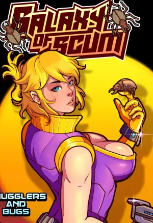 Galaxy of Scum 2: Smugglers and Bugs