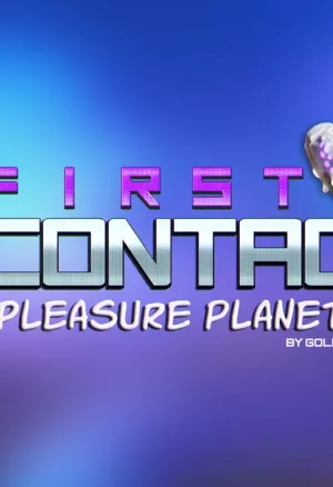 First Contact 5 - Pleasure Planet