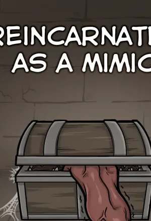 Reincarnated as a Mimic!
