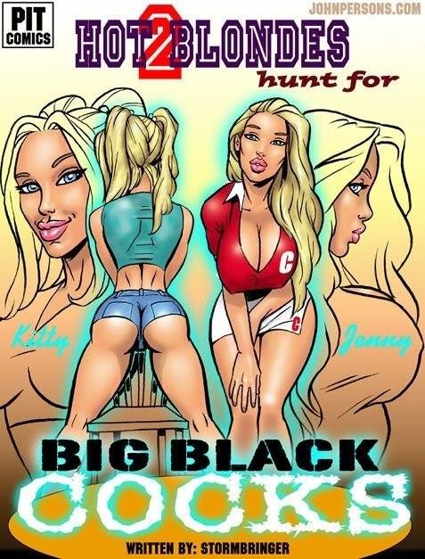 2 Hot Blondes Hunt  Big Black Cocks